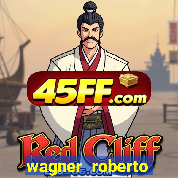 wagner roberto fidelidade letra